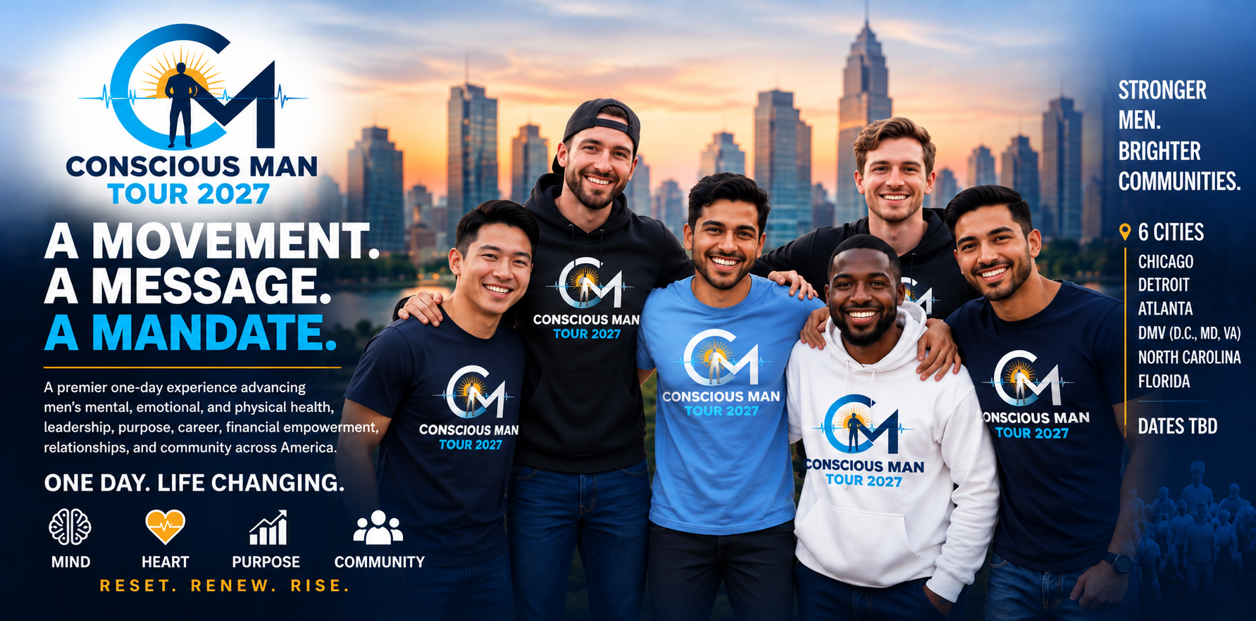 The Conscious Man Tour 2027: six diverse men in Tour apparel with the message A Movement. A Message. A Mandate, six Tour cities, and dates to be determined